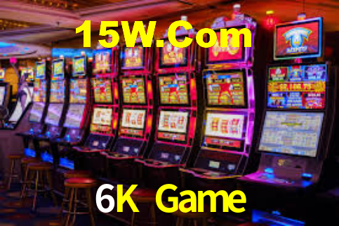 6K Game