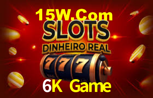 6K Game,6K Bet
