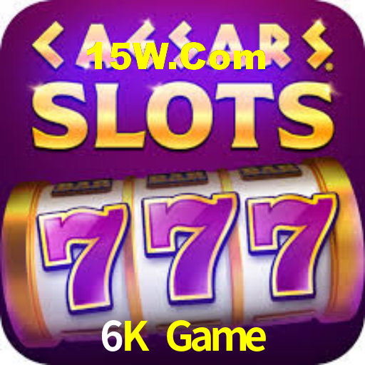 6K Game